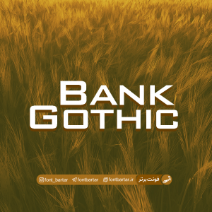 فونت انگلیسی BankGothic
